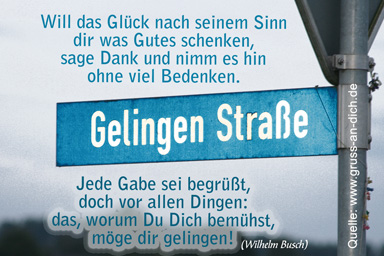 Glückwunschkarte, Gedicht, Straßenschild, Text: Will das Glück nach seinem Sinn ... Wilhelm Busch